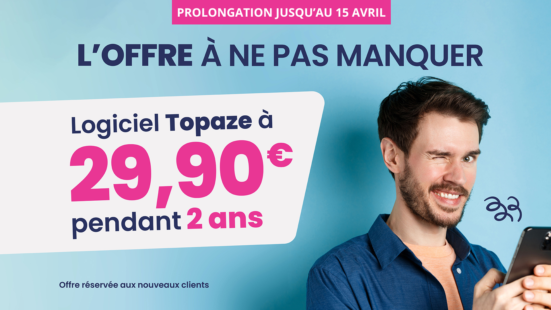 PROLONGATION JUSQU’AU 16 AVRIL